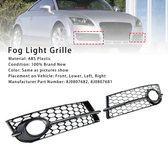 Audi TT MK2 2007-2010 Honeycomb 2PCS Fog Light Cover Grille Front Bumper Lower Black Grill 8J0807682 8J0807681
