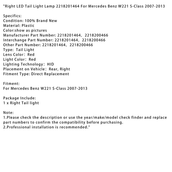 Rechter LED-achterlicht 2218201464 voor Mercedes Benz W221 S-Klasse 2007-2013