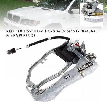 Rear Left Door Handle Carrier Outer 51228243635 For BMW E53 X5
