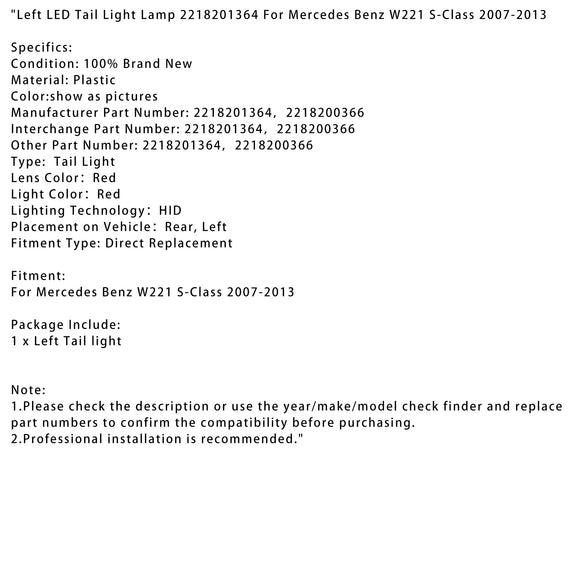 Linker LED-achterlicht 2218201364 voor Mercedes Benz W221 S-Klasse 2007-2013