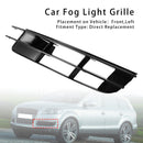 Front Left Side Bumper Grille Fog Light Grill 4L0807681 For Audi Q7 2007-2009-7