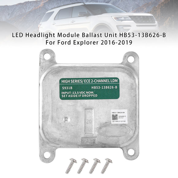 Unité de Ballast de Module de phare LED HB53-13B626-B pour Ford Explorer 2016 – 2019