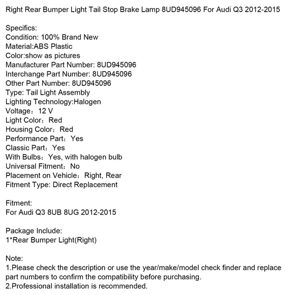 Oikean takapuskurin valon takajarruvalo 8UD945096 malleihin Audi Q3 2012-2015