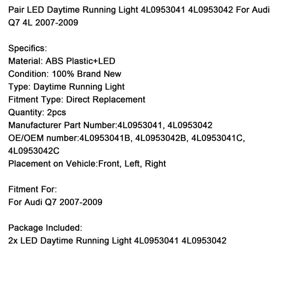Paar Led-dagrijverlichting 4L0953041 4L0953042 Voor Audi Q7 4L 2007-2009