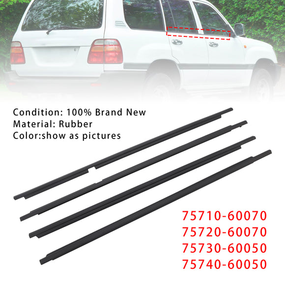 Toyota Land Cruiser LC100 1998-2007 4PCS Door Glass Belt Outer Molding Weatherstrip 75710-60070 75720-60070