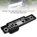 Vasemman takavalon polttimon pidike 2K5945257A VW Caddylle 2004-2014-2