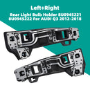 Left+Right Rear Light Bulb Holder 8U0945221 8U0945222 For AUDI Q3 2012-2018-2