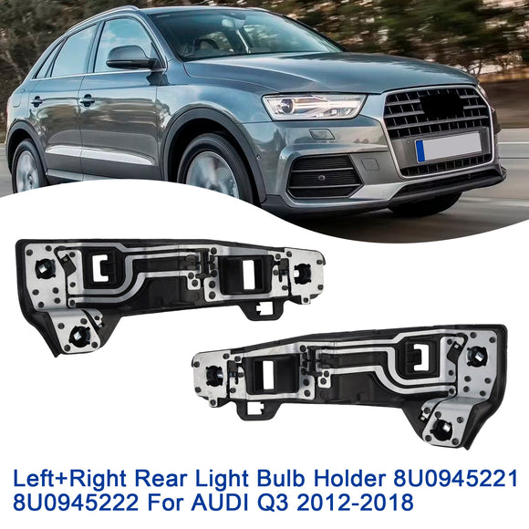 Left+Right Rear Light Bulb Holder 8U0945221 8U0945222 For AUDI Q3 2012-2018