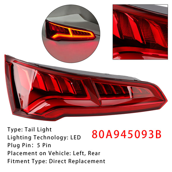 Luz trasera izquierda LED 80A945093B para Audi Q5 MK2 PRE-FACELIFT 2017-2020 5 PIN