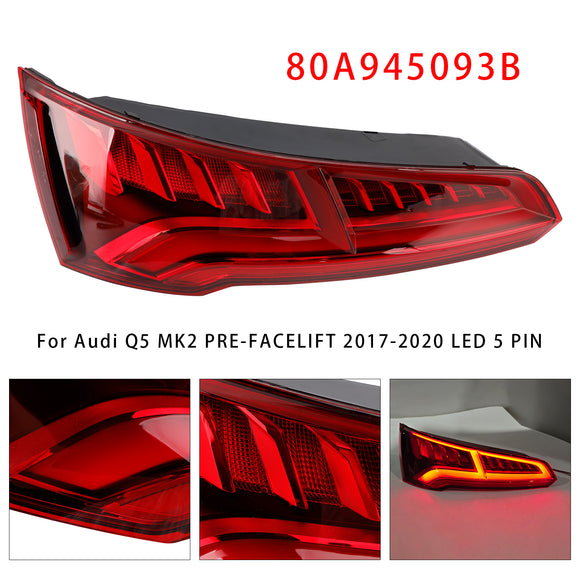 Luz trasera izquierda LED 80A945093B para Audi Q5 MK2 PRE-FACELIFT 2017-2020 5 PIN