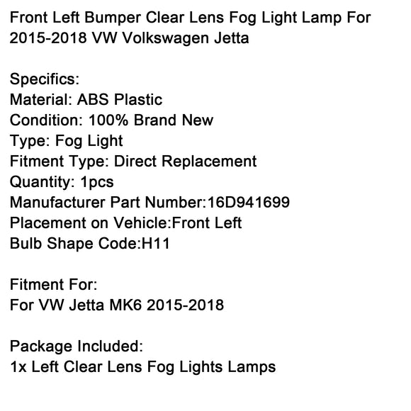 Front Left Bumper Clear Lens Fog Light Lamp For VW Volkswagen Jetta 2015-2018