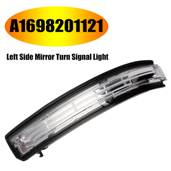 Left Side Mirror Turn Signal Light for Mercedes-Benz W169 W245 A1698201121
