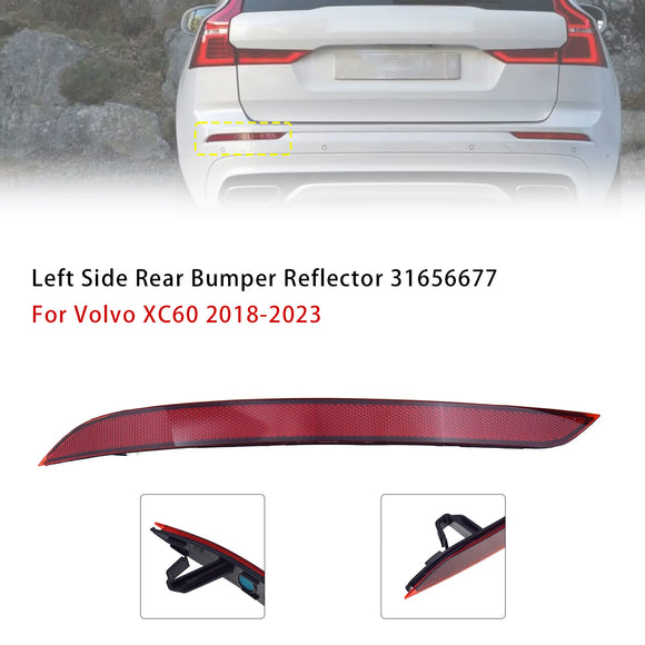 Left Side Rear Bumper Reflector 31656677 For Volvo XC60 2018-2023