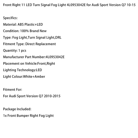 Luz antiniebla delantera derecha de 11 LED 4L0953042E para Audi Sport versión Q7 10-15