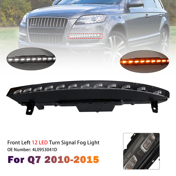 Edessä vasen 12 LED-sumuvalo 4L0953041D Audi Sport Version Q7 10-15