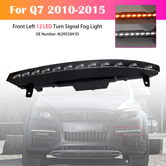 Edessä vasen 12 LED-sumuvalo 4L0953041D Audi Sport Version Q7 10-15