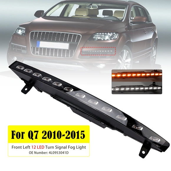 Edessä vasen 12 LED-sumuvalo 4L0953041D Audi Sport Version Q7 10-15