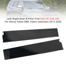 Vasen+oikea oven B-pilarin verhoilu Chevy Tahoe GMC Yukon Suburbanille 2015-2020-2