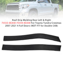 Roof Drip Molding Rear Left & Right For Toyota Tundra Crewmax 4-Doors 2007-2021-3