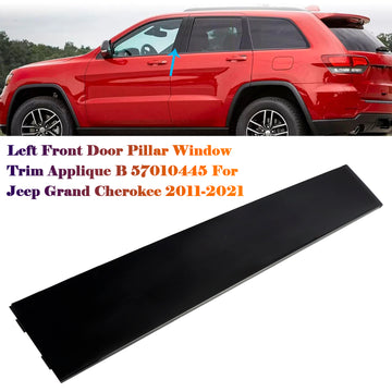 Left Front Door Pillar Window Trim Applique B 57010445 For Jeep Cherokee 2011-2021 - 0