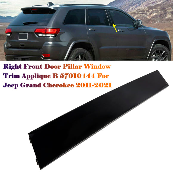 Aplique de ajuste de ventana de pilar de puerta delantera derecha B 57010444 para Jeep Cherokee 2011-2021