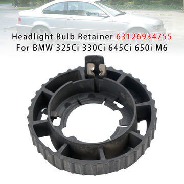 Headlight Bulb Retainer 63126934755 For BMW 325Ci 330Ci 645Ci 650i M6 - 0