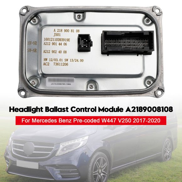 Ajovalojen liitäntälaitteen ohjausmoduuli A2189008108 Mercedes Benzille, esikoodattu W447 V250