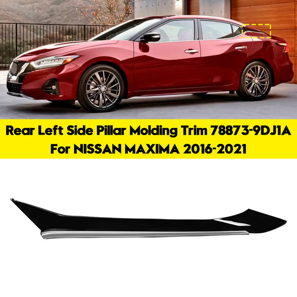 Taka vasemman sivupilarin koristelista 78873-9DJ1A 788734RA0A NISSAN MAXIMA 2016-2021