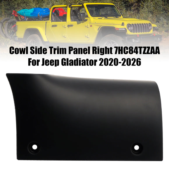 Cowl Side Trim Panel Right 7HC84TZZAA For Jeep Gladiator 2020-2026