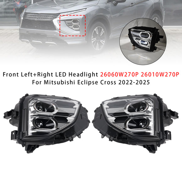 2022-2025 Mitsubishi Eclipse Cross Front Left+Right LED Headlight 26060W270P 26010W270P