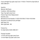 Främre Dimljuslampa Kåpa 1710525 1710524 För Opel Zafira B (A05) 2008-2011-14