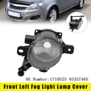 Nebelscheinwerfer-Lampenabdeckung vorne links 1710525 93357465 für Opel Zafira B (A05) 2008–2011-5