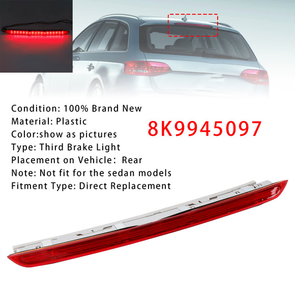 Takajarruvalo Kolmannen jarruvalon valo 8K9945097 malleihin Audi A4 RS4 B8 Avant Red