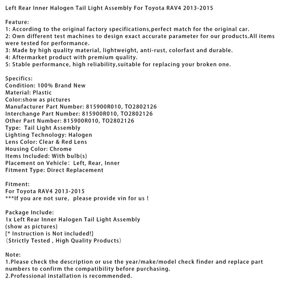 Vasen taka sisempi halogeeninen takavalo kokoonpano Toyota RAV4 2013-2015