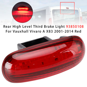 Rear High Level Third Brake Light 93850108 For Vauxhall Vivaro A X83 01-2014 Red