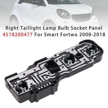 Oikean takavalon lampun polttimopaneeli 4518200477 Smart Fortwolle 2008-2018