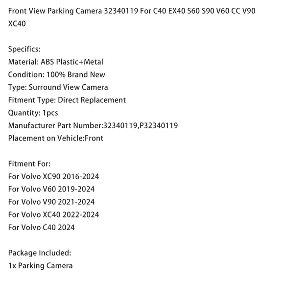 Câmera de estacionamento com vista frontal 32340119 para Volvo C40 EX40 S60 S90 V60 V90 XC40