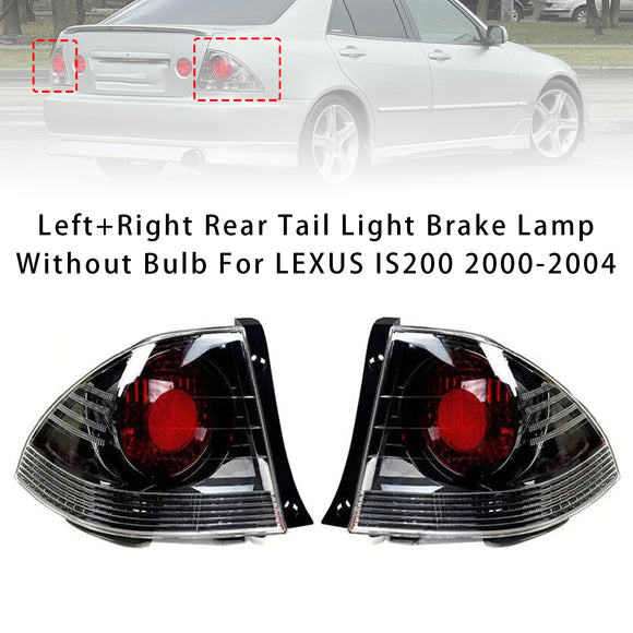 Links + Rechts Hinten Rücklicht Bremsleuchte Ohne Glühbirne Für LEXUS IS200 2000-2004