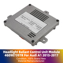 Scheinwerfer-Vorschaltgerät-Steuergerät-Modul 4G0907397R für Audi A1 2015–2017-6