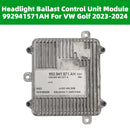 Scheinwerfer-Vorschaltgerät-Steuergerät-Modul 992941571AH für VW Golf 2023–2024-6