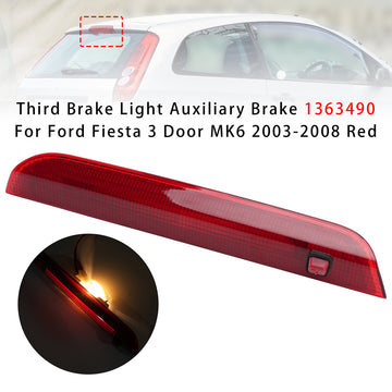 Terceira luz de freio freio auxiliar 1363490 para Ford Fiesta 3 portas MK6 03-2008 vermelho