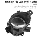 Linksvoor Mistlamp Lamp Voor Vauxhall Corsa Benzine Hatch 2011-2019 13253625-7