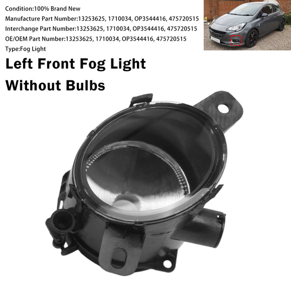 Linksvoor Mistlamp Lamp Voor Vauxhall Corsa Benzine Hatch 2011-2019 13253625