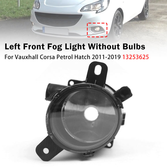 Linksvoor Mistlamp Lamp Voor Vauxhall Corsa Benzine Hatch 2011-2019 13253625