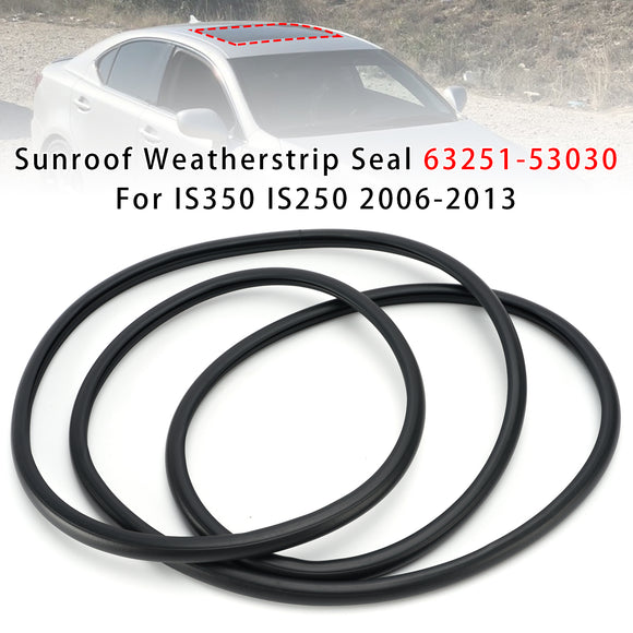 Sunroof Weatherstrip Seal 63251-53030 For IS350 IS250 2006-2013