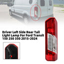 Driver Left Side Rear Tail Light Lamp For Ford Transit 150 250 350 2015-2024-2
