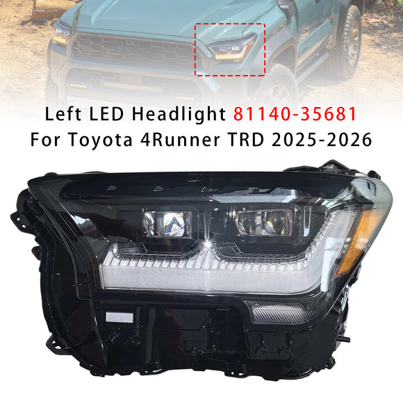 Left LED Headlight 81140-35681 For Toyota 4Runner TRD 2025-2026