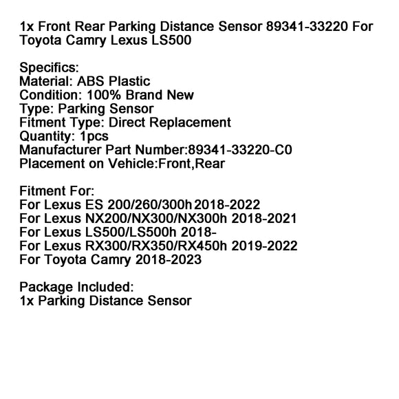 1x Parking Distance Sensor 89341-33220 For Toyota Camry Lexus LS500