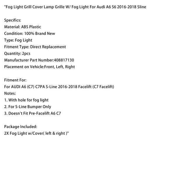 Griglia fendinebbia Griglia lampada con fendinebbia per Audi A6 S6 2016-2018 Sline