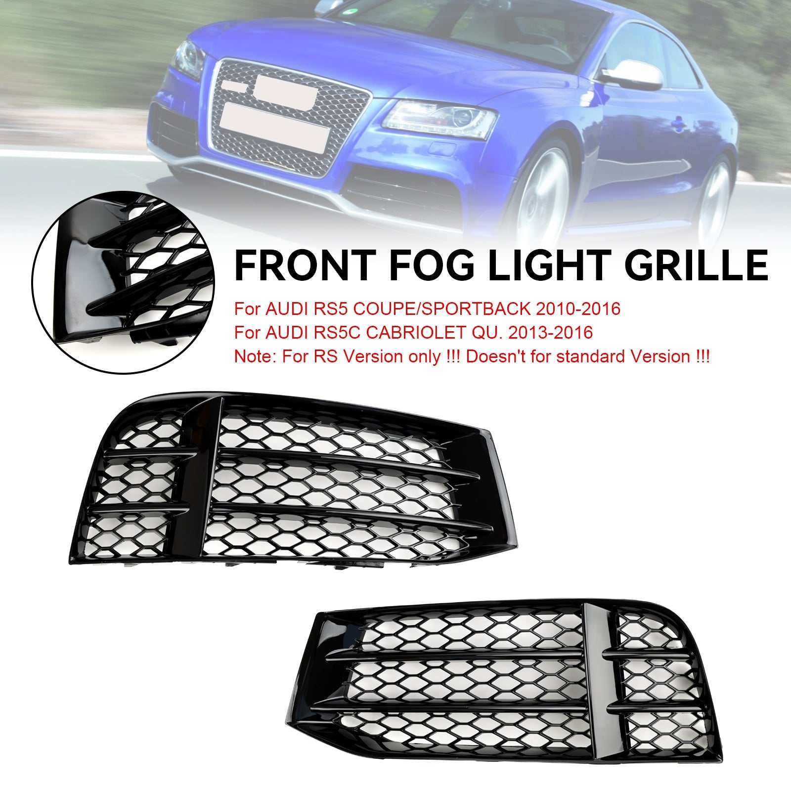 Audi 2010-2016 A5 RS5 Coupe/Sportback 8T0807681F 8T0807682F Front Bumper Lower Fog Light Cover Grill Grille